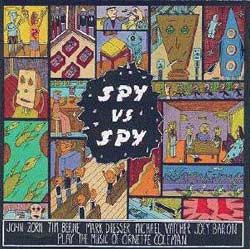 John Zorn: Spy vs Spy: The Music of Ornette Coleman (Elektra/Nonesuch (1989))