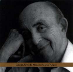 Sasha Argov: Great Jewish Music (Tzadik)