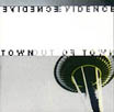 Evidence: Out of Town (Deep Listening)