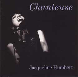 Jacqueline Humbert: Chanteuse (Lovely Music)