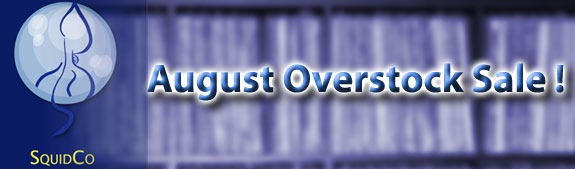 Squidco August Overstock Sale