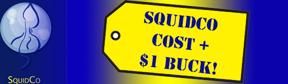Friends of Squidco Cost+$1 Sale