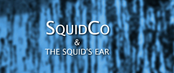 Squidco & The Squid's Ear