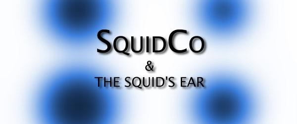 Squidco & The Squid's Ear