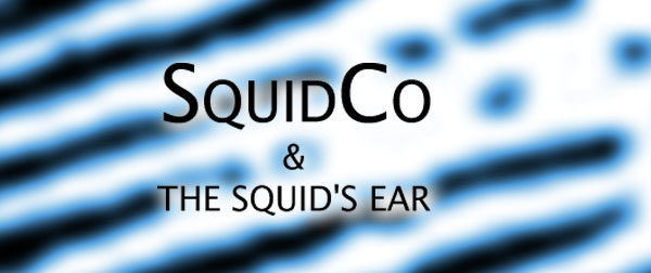 Squidco & The Squid's Ear