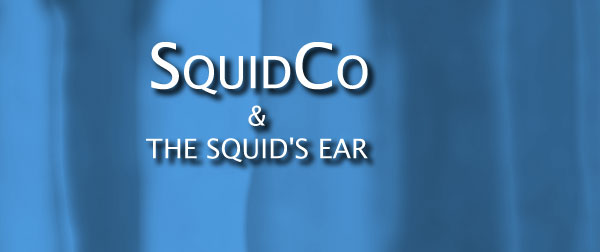 Squidco & The Squid's Ear