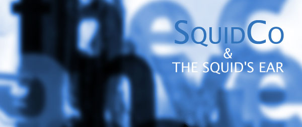 Squidco & The Squid's Ear