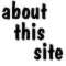 about this site