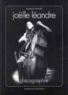 Joelle Leandre: Discography by Francesco Martinelli:  (Bandecchi & Vivaldi)