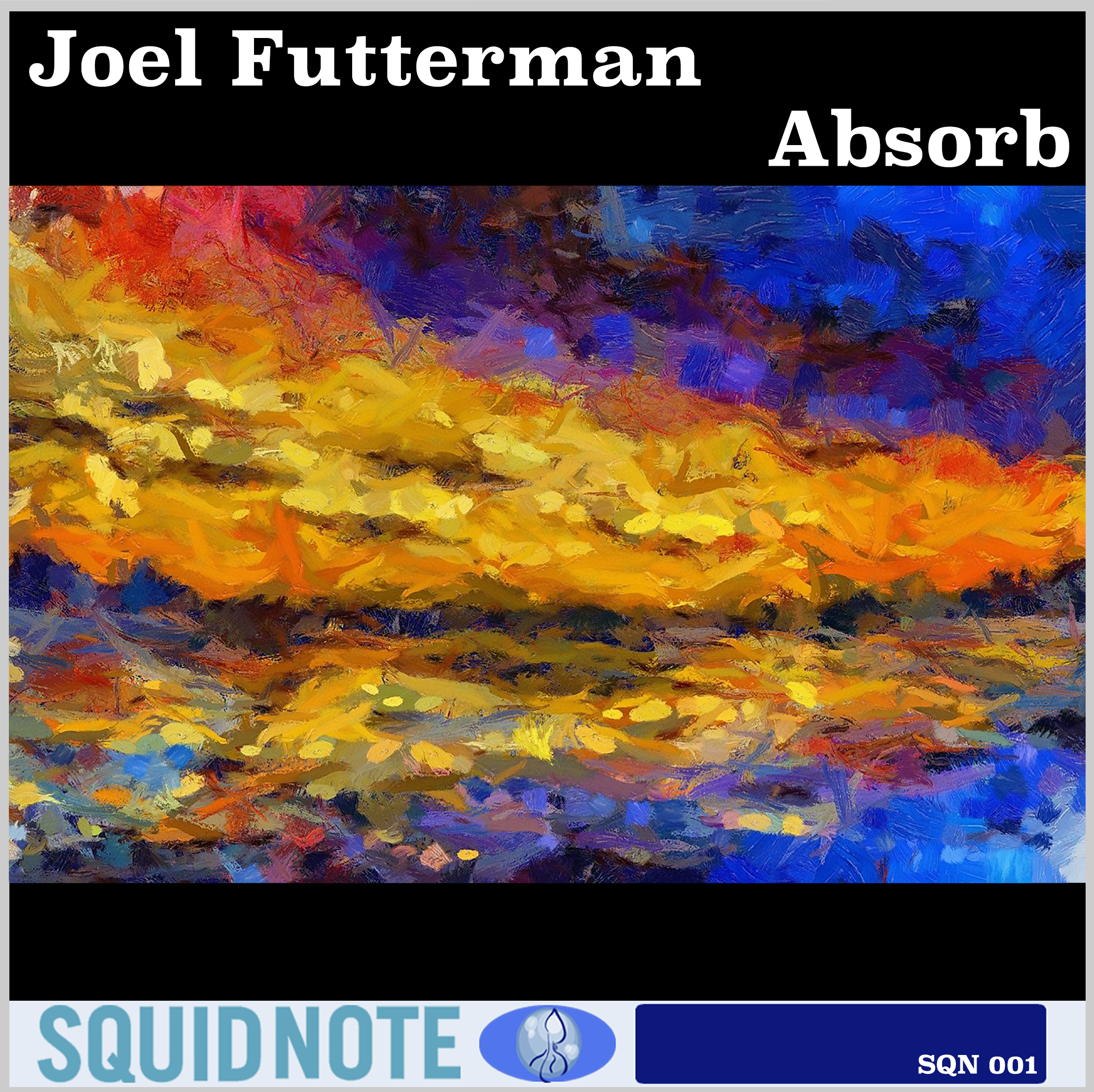 Joel Futterman - Absorb