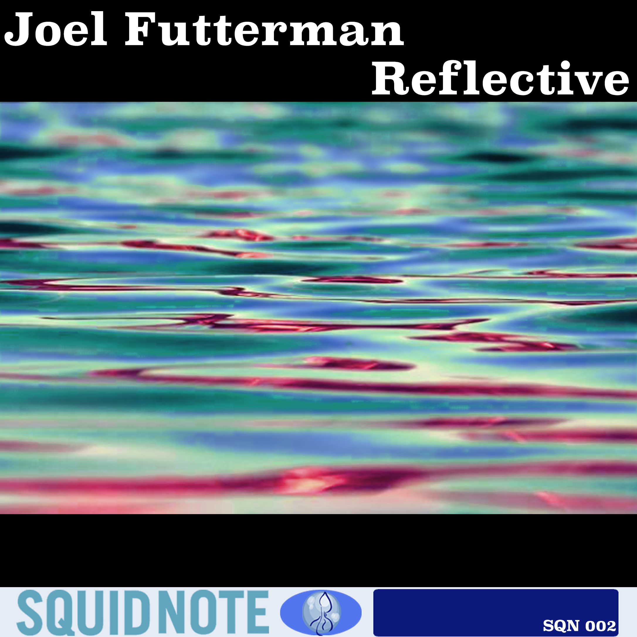 Joel Futterman - Reflective