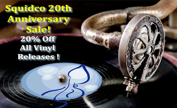 Squidco 20th Anniversary 20% Vinyl Sale