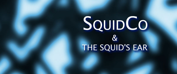 Squidco & The Squid's Ear