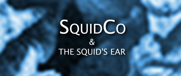 Squidco & The Squid's Ear