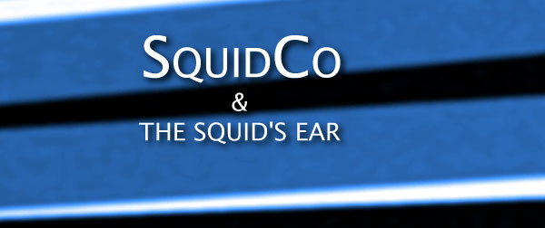 Squidco & The Squid's Ear