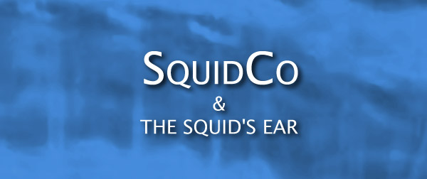 Squidco & The Squid's Ear