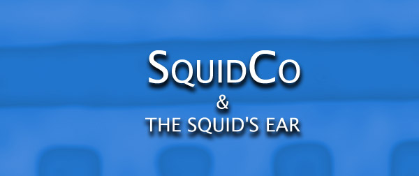 Squidco & The Squid's Ear