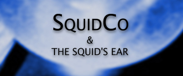 Squidco & The Squid's Ear