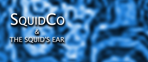 Squidco & The Squid's Ear
