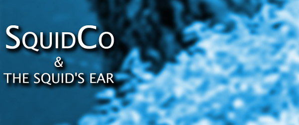 Squidco & The Squid's Ear