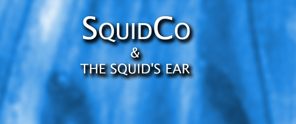 Squidco & The Squid's Ear