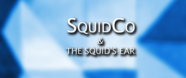 Squidco & The Squid's Ear