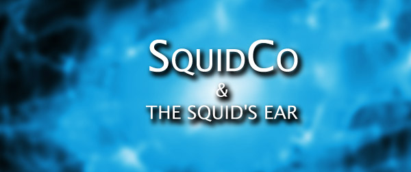 Squidco & The Squid's Ear